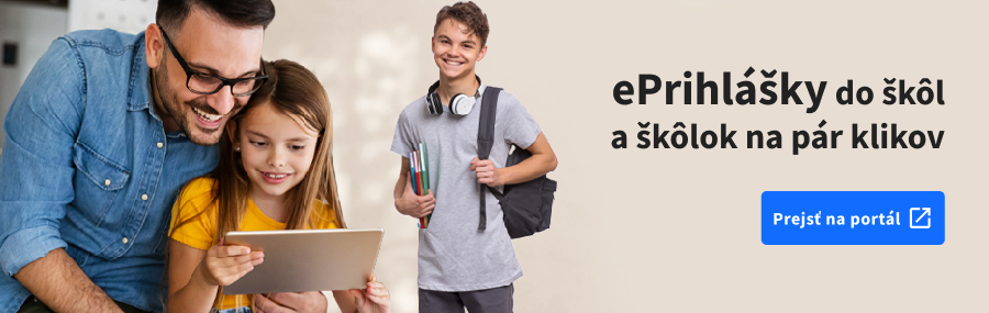 Prejsť na ePrihlášky – prihláste deti do školy z pohodlia domova (otvorí sa na novej karte)
