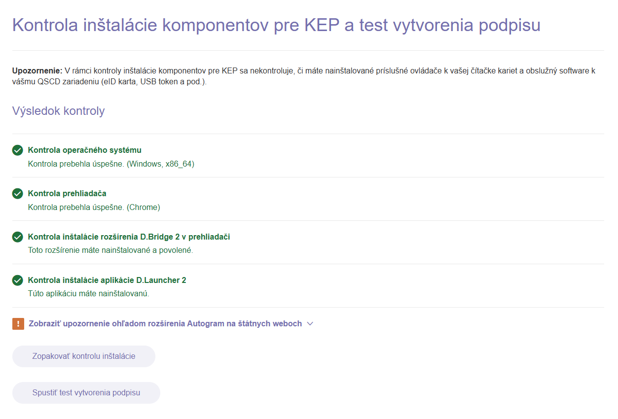 Želaný výsledok kontroly inštalácie. Želaný výsledok kontroly inštalácie.